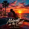 Mike Hardel - Midnight on the Coast