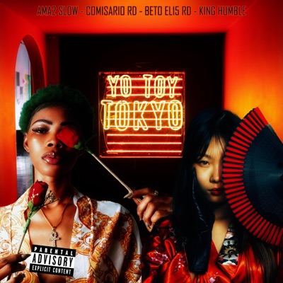 Yo Toy Tokyo (feat. Comisario RD, Beto el15 RD & King Humble) - Single