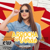 Arrocha De Verão - Amandda Rocha