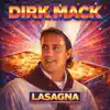 Dirk Mack - Lasagna