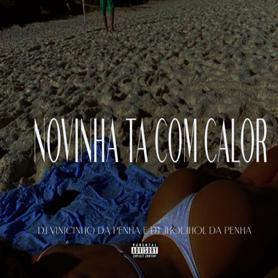 Novinha Ta Com Calor - Single