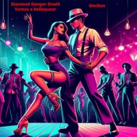 Vamos a bellaquiar - Single - Diamond Danger & Oneill