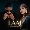 Laaj (feat. AFREEN Khan) - Blank lyrics