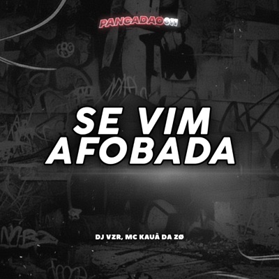 SE VIM AFOBADA - Single