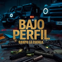 Bajo Perfil - Single - Grupo La Escala