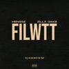 FILWTT (Fell in Love with the Trap) [feat. Zilla Oaks]