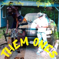 Them Ones (feat. DeezyGang Vontray) - Single - Geezy409