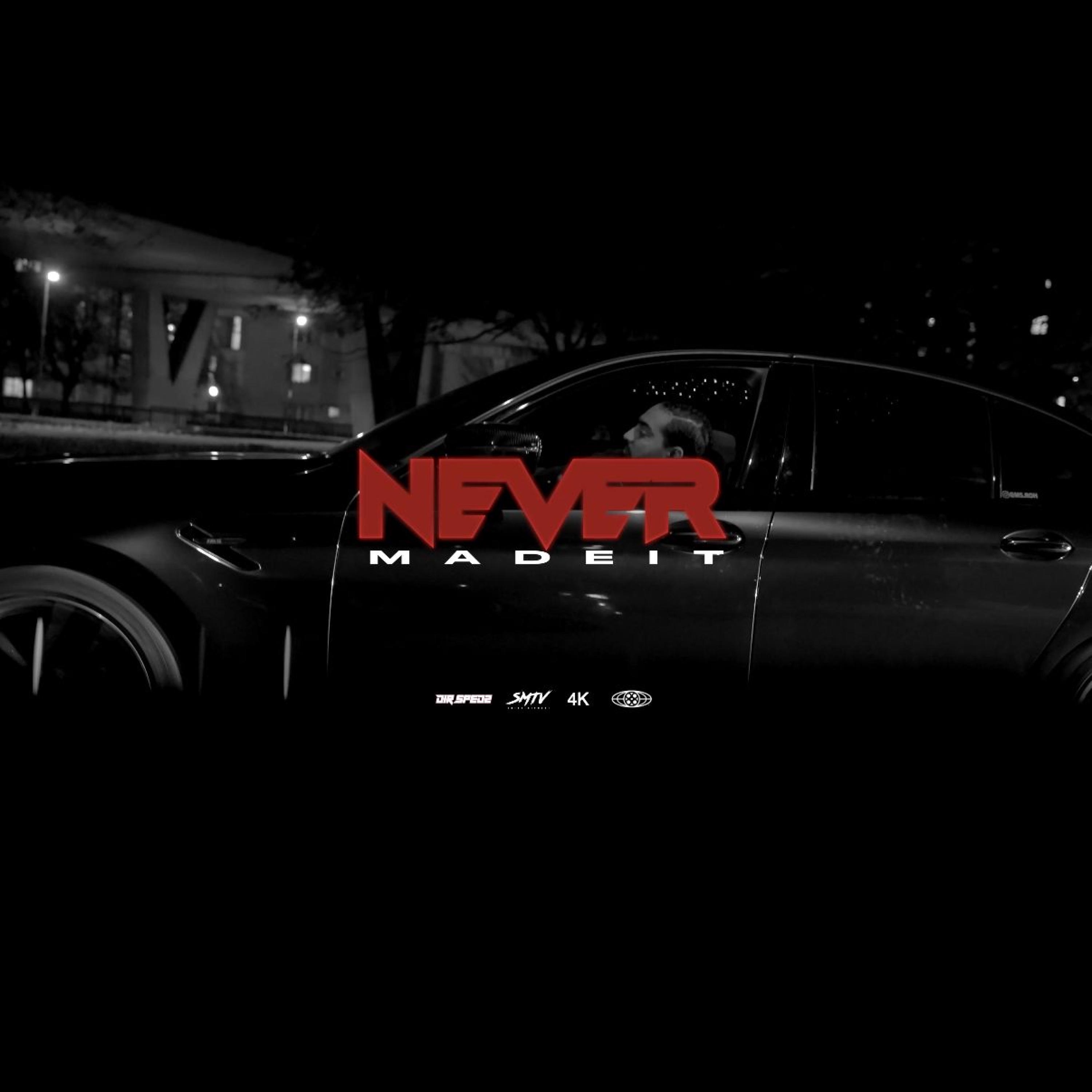 Never Made It - Single