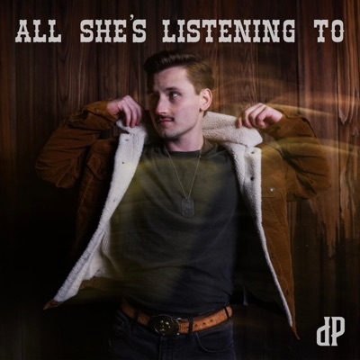 All She's Listening To - Single
