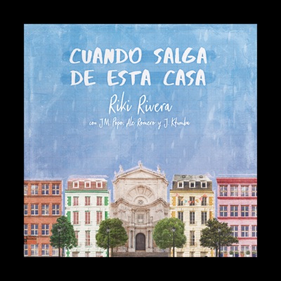 Cuando Salga de Esta Casa (Bolero) [feat. Javier Ktumba, JM. Popo & Ale Romero] - Single