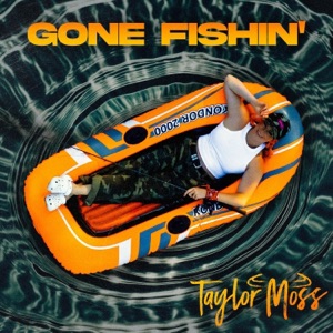 Taylor Moss - Gone Fishin' - 排舞 編舞者