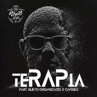 Terapia (feat. Gueto Organizado & Caprieh) - Single