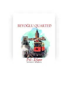 Beyoğlu Quarted dinle, müzik videolarını izle, biyografisini oku, tur tarihlerini ve daha fazlasını gör!