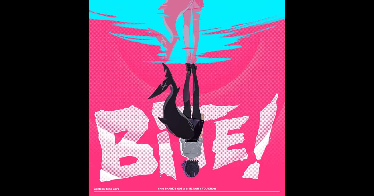 BITE! - Single - Sān-Z & HOYO-MiXのアルバム - Apple Music