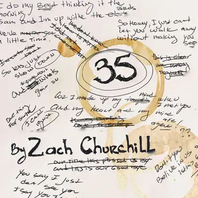 Listen to 35 Years - Single by Zach Churchill