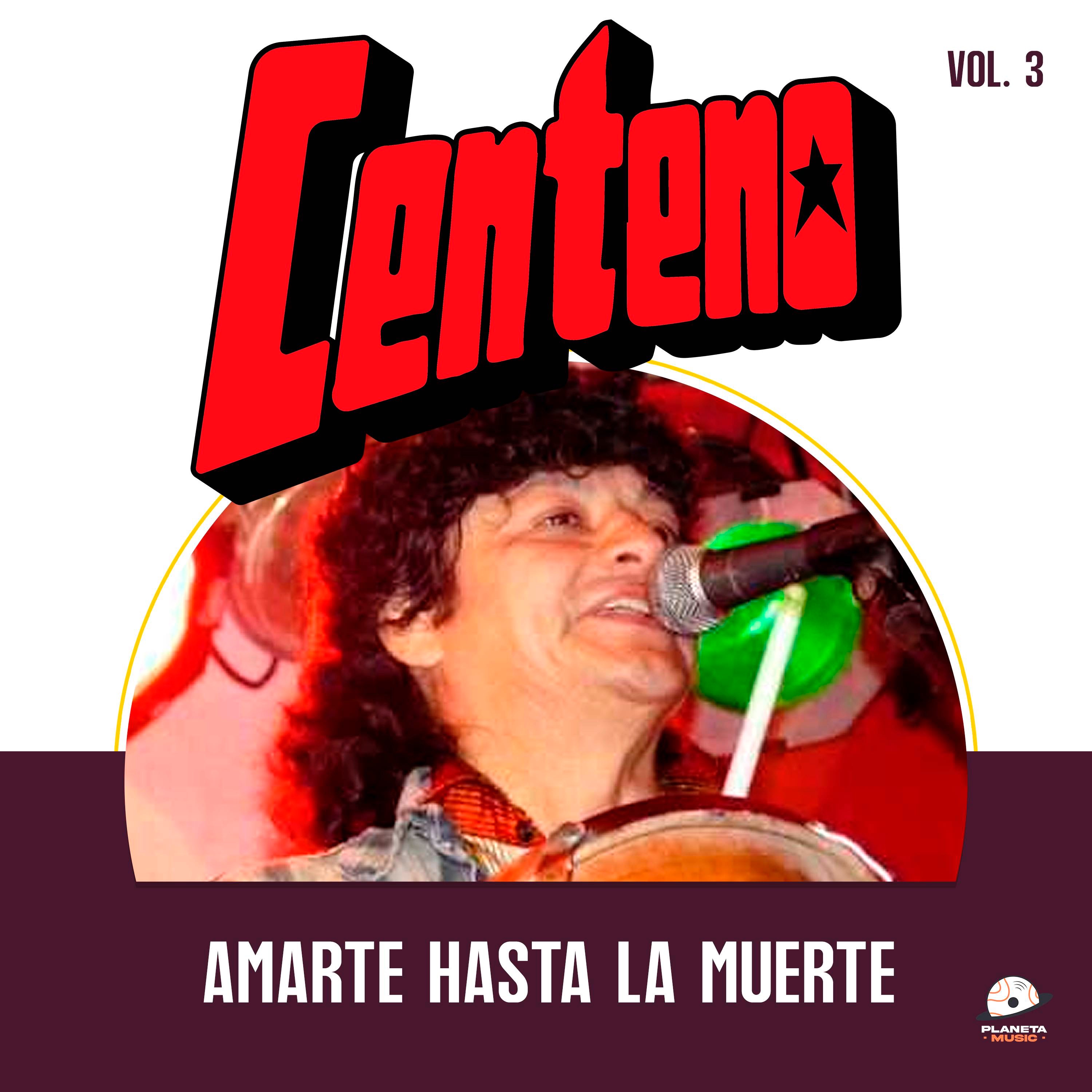 Amarte Hasta La Muerte Vol. 3