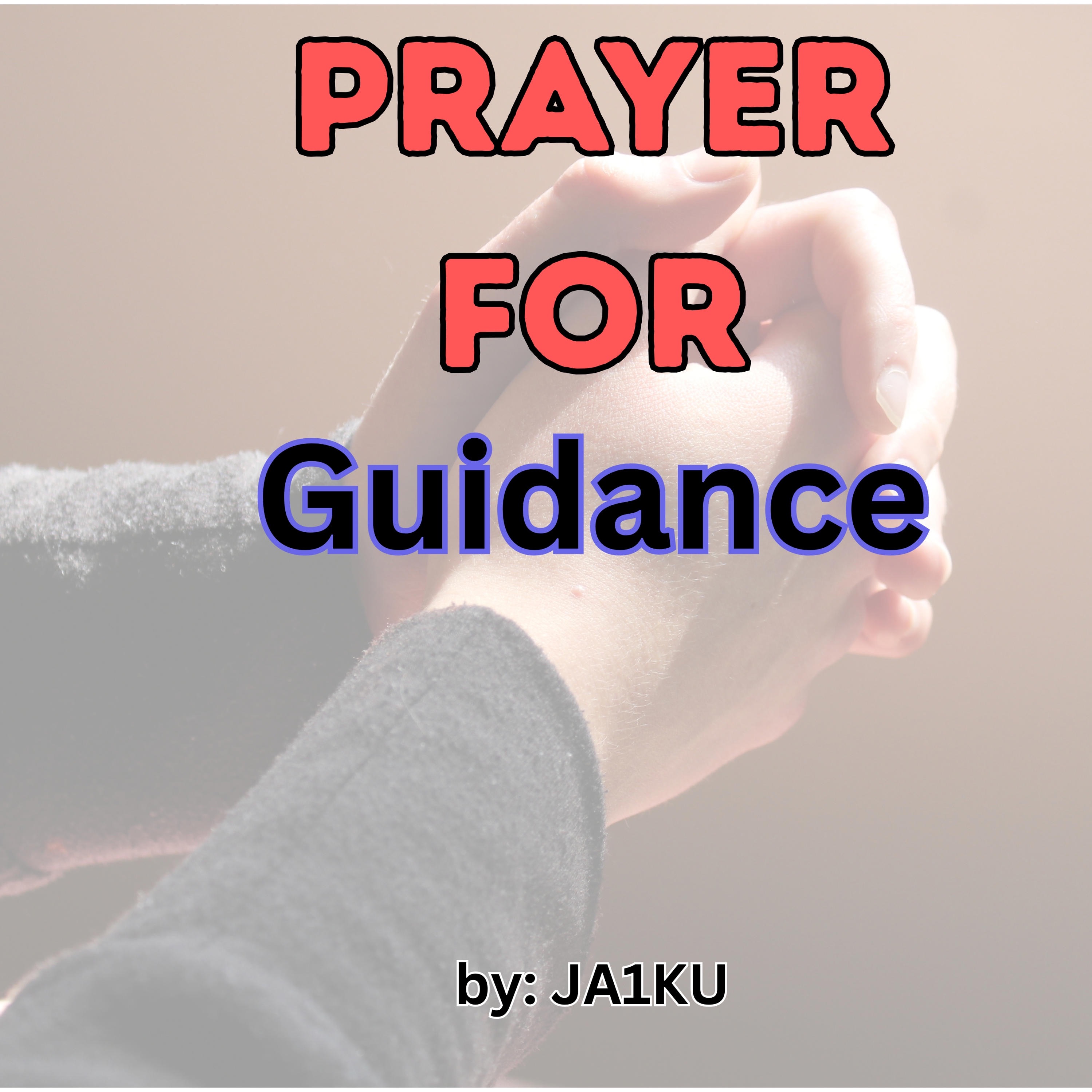 PRAYER FOR GUIDANCE