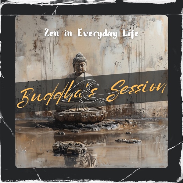 Zen in Everyday Life