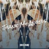 Thank My Angels - Single