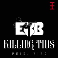 Killing This (feat. Doe The Unknown & Pike) - Single - ERB