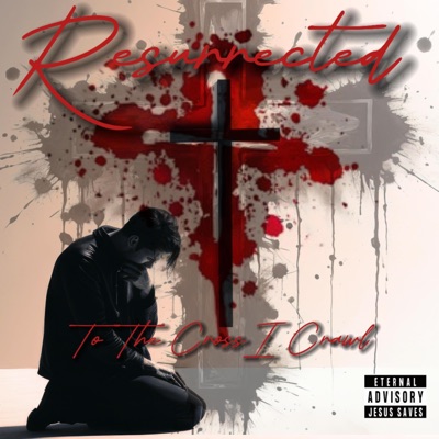 TO THE CROSS I CRAWL (feat. REDEEMED)