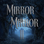 Mirror Mirror 2 artwork