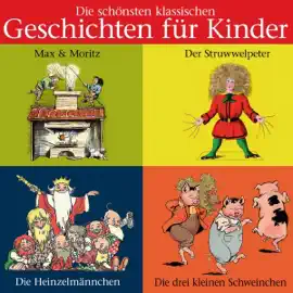 Die schönsten klassischen Kindergeschichten