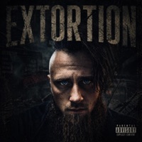Extortion - Single - Epidemic Outrage