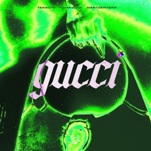 Gucci (HardTekk)