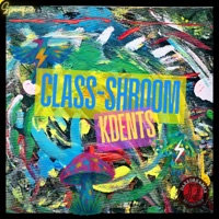 Class-Shroom KDents (Master Class) (feat. Ish Hughes) [Remastered] - Single - Speaque