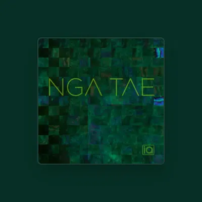 Listen to Nga Tae, watch music videos, read bio, see tour dates & more!