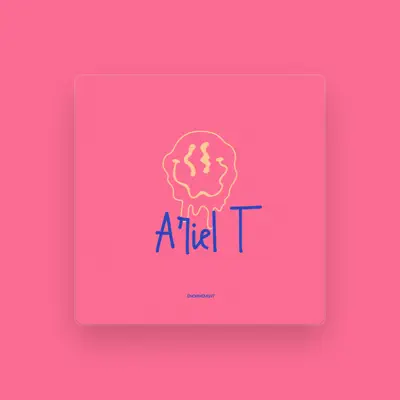 Listen to Ariel T, watch music videos, read bio, see tour dates & more!