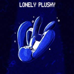 Lonely Plushy - Single