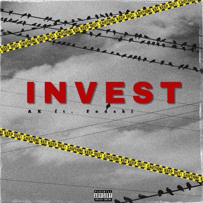 INVEST (feat. Fooski) - Single