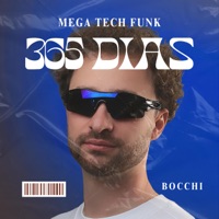 MEGA TECH FUNK 365 DIAS - Single - DJ Bocchi