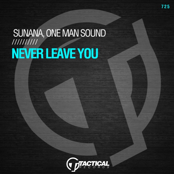 Never Leave You - Single