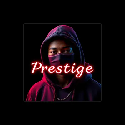 Listen to Prestige, watch music videos, read bio, see tour dates & more!