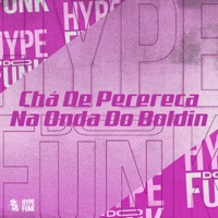 Chá de Perereca na Onda do Boldin - Single - Meno Saaint, Mc Lovera & DJ KLP OFC