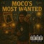 Moco's Most Wanted - EP