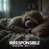 Irresponsible cover art