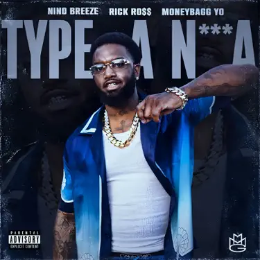 Type a N***a - Nino Breeze: Song Lyrics, Music Videos & Concerts