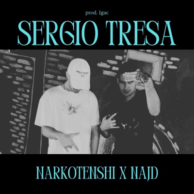 Sergio Treša (feat. najd) - Single