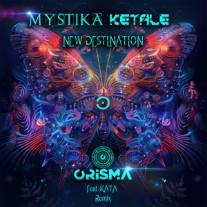New Destination (feat. Kata) [Orisma Remix]