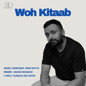 Woh Kitaab (feat. Anand Bhaskar)