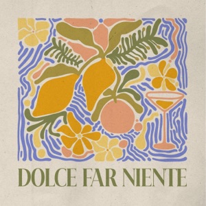Dolce Far Niente (feat. Shøsh)