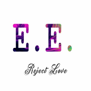 Reject Love (Radio Edit)