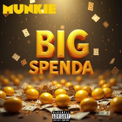 Big Spenda - Single