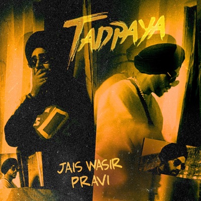 Tadpaya (feat. Pravi) - Single