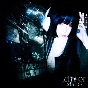 City of Static - Single