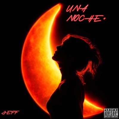 UNA NOCHE + - Single